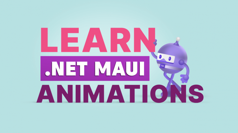 Learn Performing Animation in .NET MAUI: Part 2