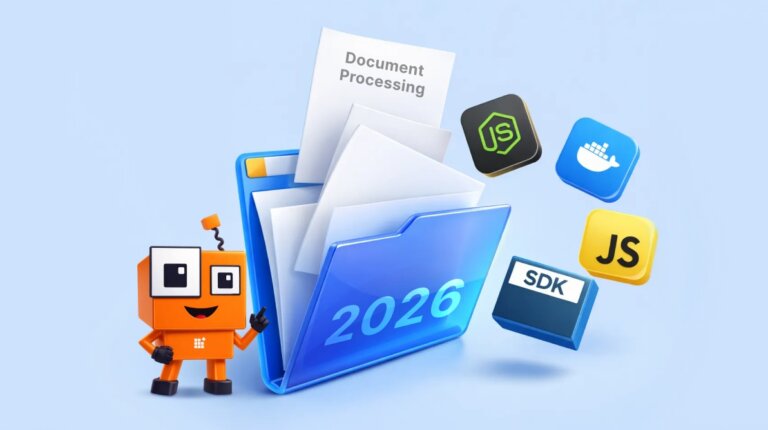 How Document Processing Is Changing in 2026: SDKs, APIs, and JavaScript