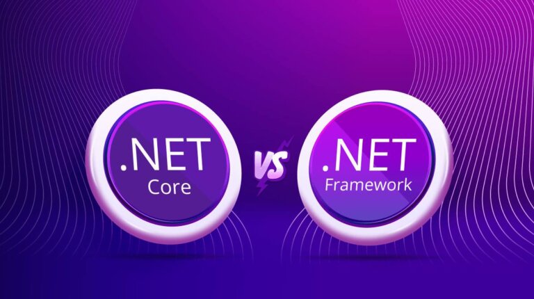 .NET Core vs. .NET Framework Key Differences and Best Use Cases