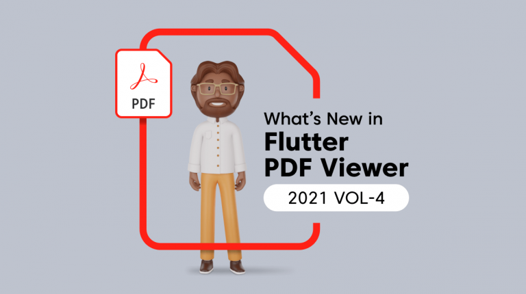 What’s New in 2021 Volume 4: Flutter PDF Viewer