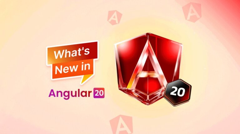 What’s New in Angular 20?