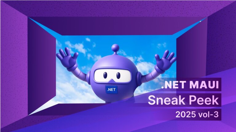 Sneak Peek .NET MAUI 2025 Volume 3