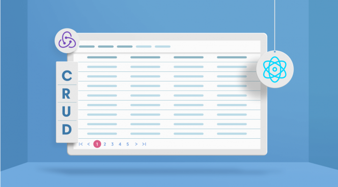 How to Perform CRUD Actions in a React Data Grid Using Redux: A Complete Guide