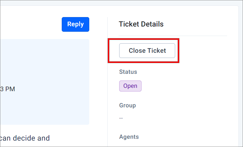 Click on Close Ticket option