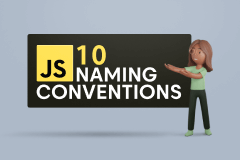 10 JavaScript Naming Conventions Every Developer Should Know