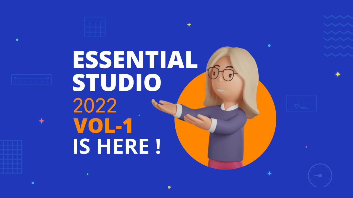 Syncfusion Essential Studio 2022 Volume 1 is Here! | Syncfusion Blogs