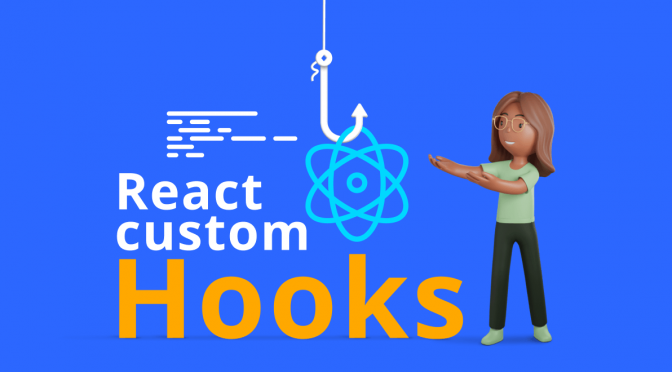 Implementing React Custom Hooks: A Complete Guide