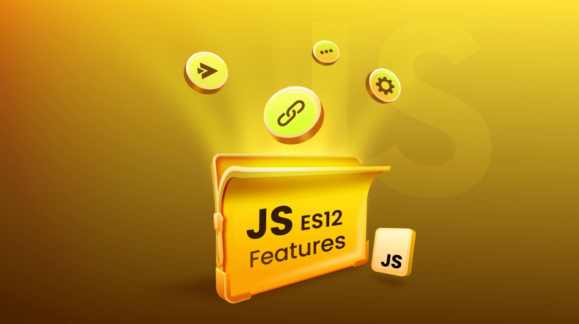 Top 10 JavaScript ES12 Features That Make Everyday Coding Easier