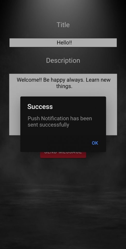 Screenshot of the Send Notification page showing success popup
