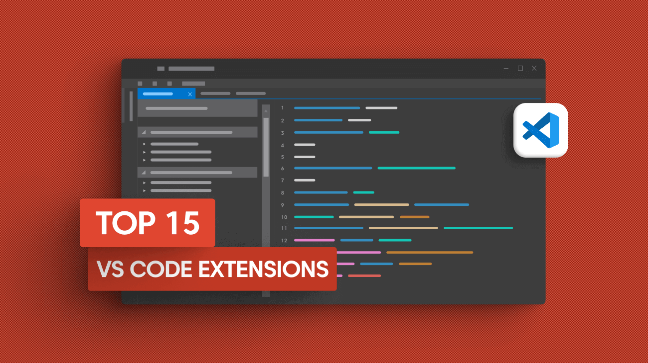 Top 15 VS Code Extensions Every Developer Should Know