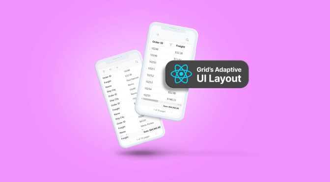Empowering Mobile Users with Syncfusion React Data Grid’s Adaptive UI Layout