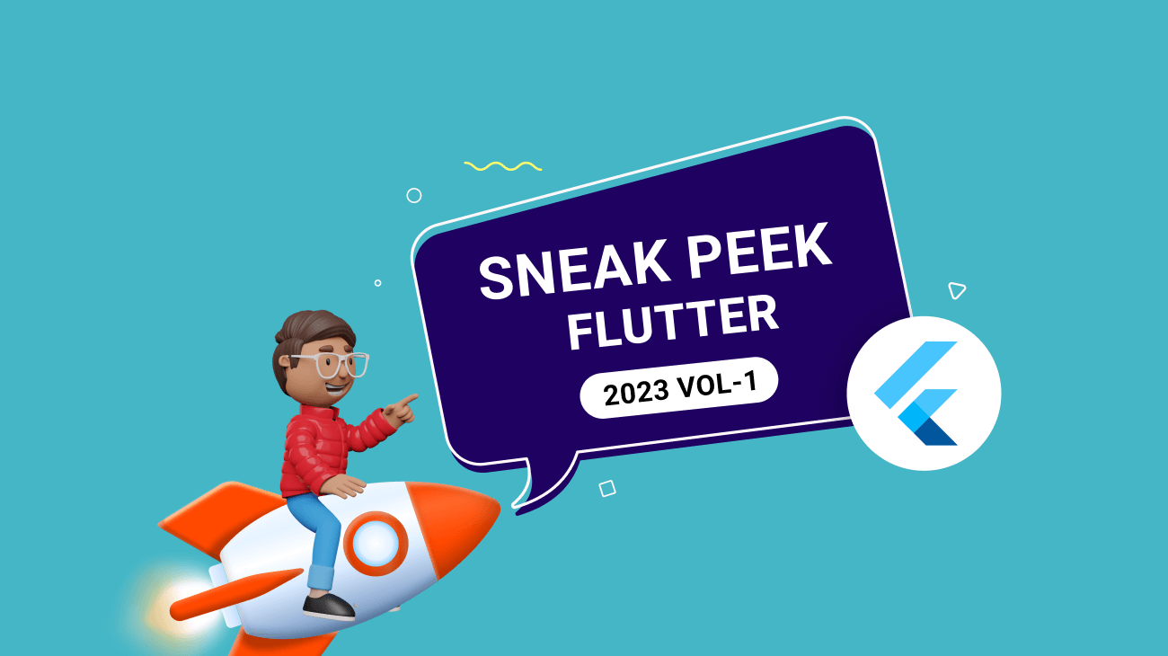 Sneak Peek at 2023 Volume 1 Flutter