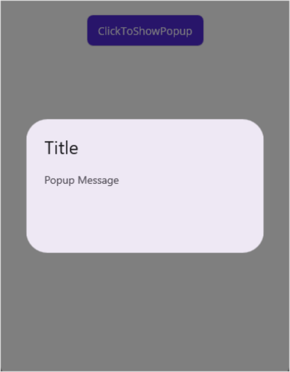 .NET MAUI Popup Control with Default Layout