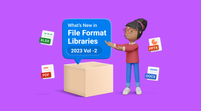 What's New in 2023 Volume 2 File Format Libraries