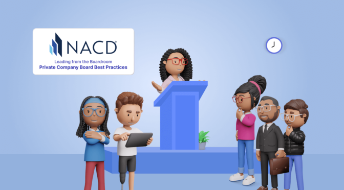 Event Takeaways—Leading from the Boardroom Private Company Board Best Practices