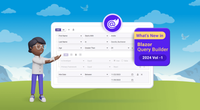 What’s New in Blazor Query Builder: 2024 Volume 1