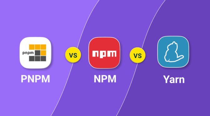PNPM vs. NPM vs. Yarn What Should I Choose in 2024