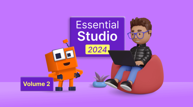 Syncfusion Essential Studio 2024 Volume 2 Is Here!