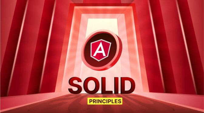 SOLID Principles in Angular