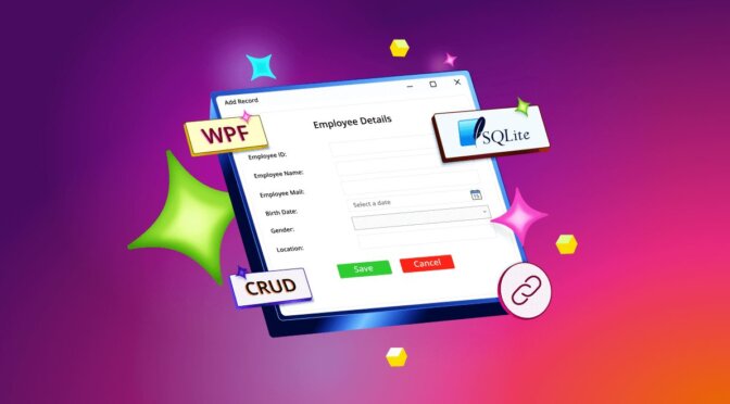 Easily Bind SQLite Data to WPF DataGrid and Perform CRUD Actions