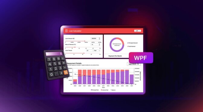 Build a Real-Time Loan Calculator Using WPF Charts and DataGrid