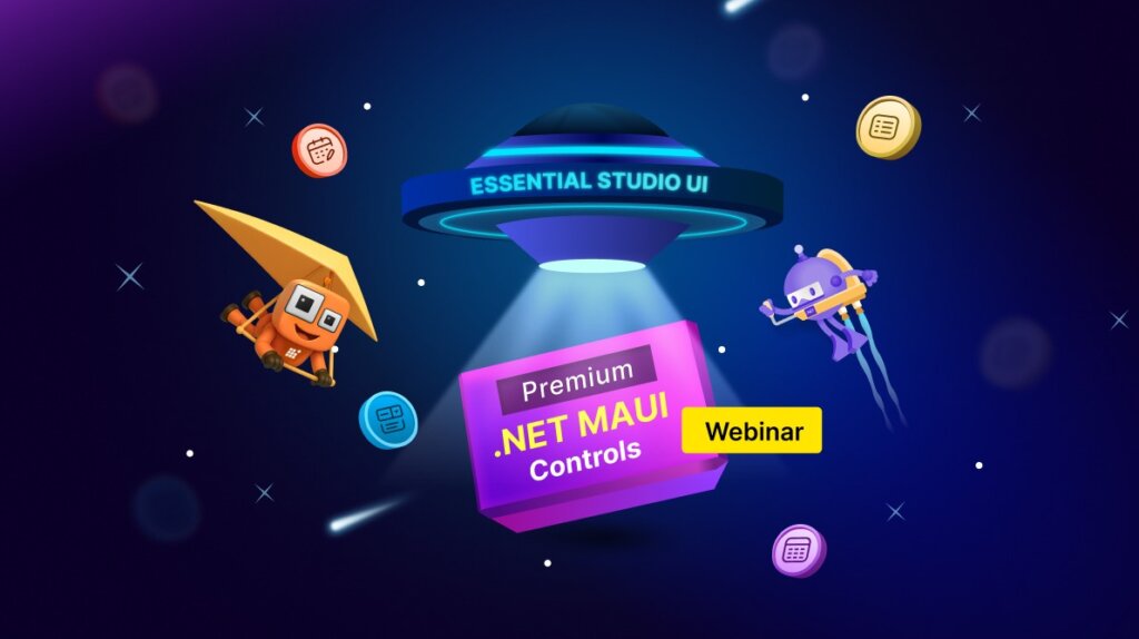 Building Premium Apps with .NET MAUI and Syncfusion [Webinar Show Notes]