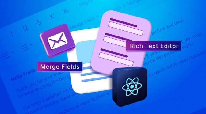 Merge Fields in React Rich Text Editor A Complete Guide for Dynamic Content
