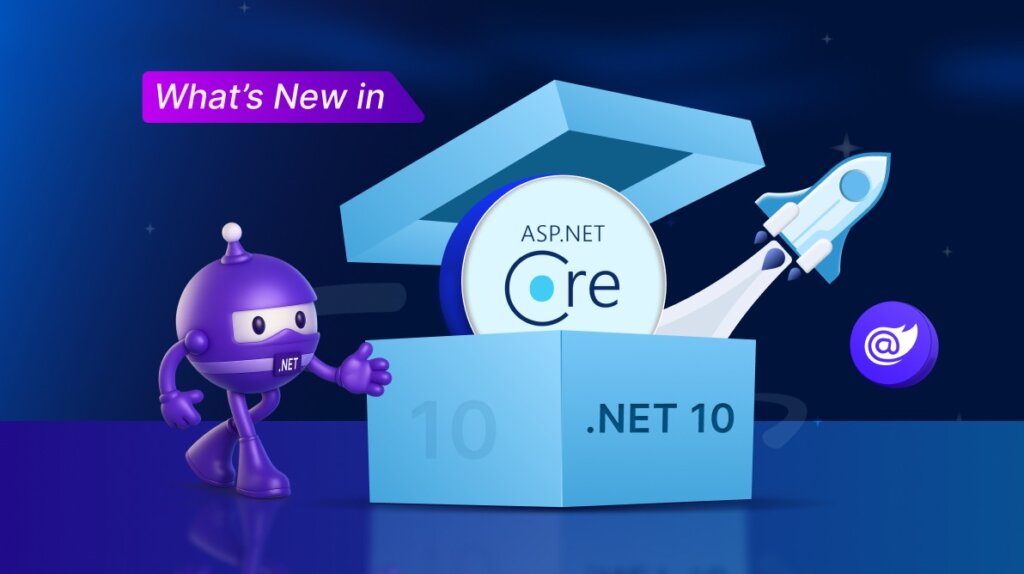 What’s New in ASP.NET Core 10 for .NET 10: Key Features and Enhancements