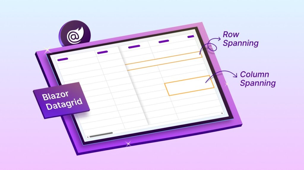 Create Clutter-Free Layouts with Row and Column Spanning in Blazor DataGrid