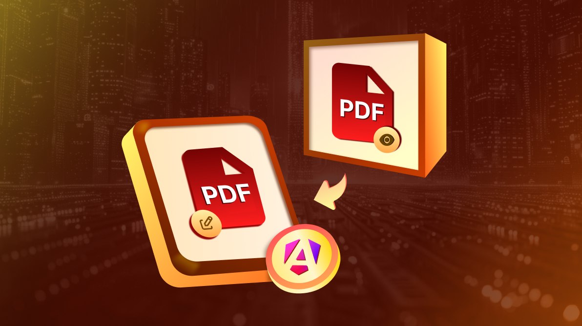 How to Build a PDF Editor in Angular with Viewing and Editing Features