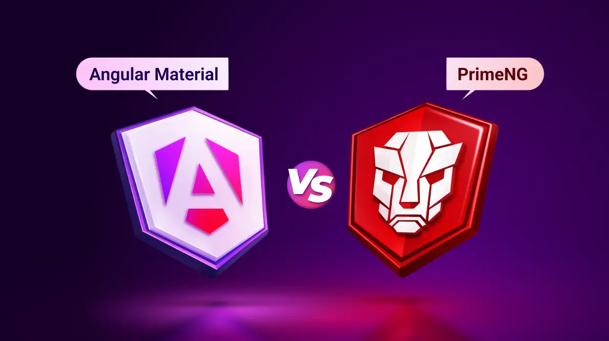 Angular Material vs PrimeNG (2026): Which UI Library Fits Your Production Angular App?