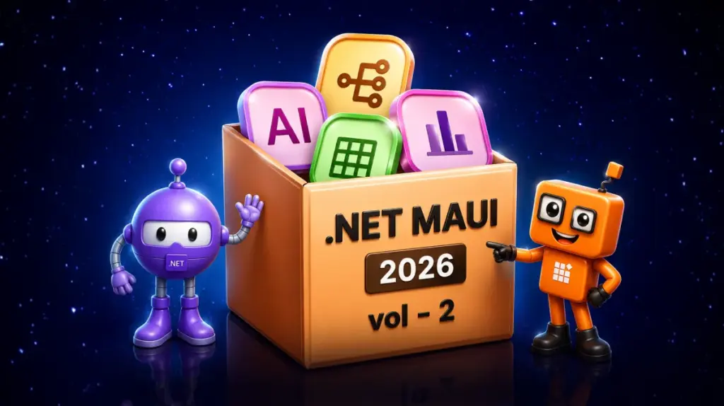 Building Smarter .NET MAUI Apps? See What’s New in Syncfusion 2026 Volume 2