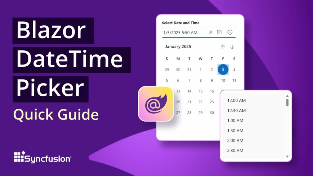 Blazor DateTime Picker: The Ultimate Feature Walkthrough