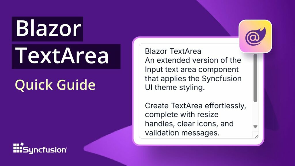 Blazor TextArea: The Ultimate Feature Walkthrough