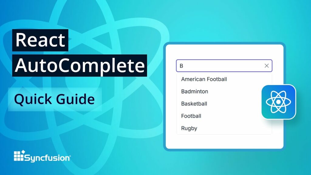 React AutoComplete: The Ultimate Feature Walkthrough