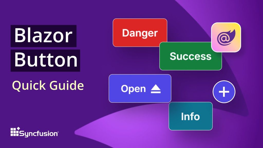 Blazor Button: The Ultimate Feature Walkthrough
