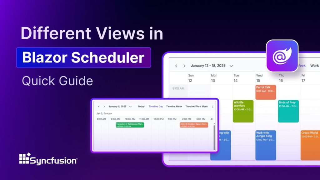 Blazor Scheduler: Different Views Feature Walkthrough