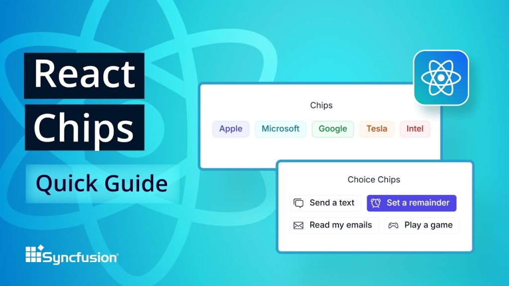 React Chips: The Ultimate Feature Walkthrough