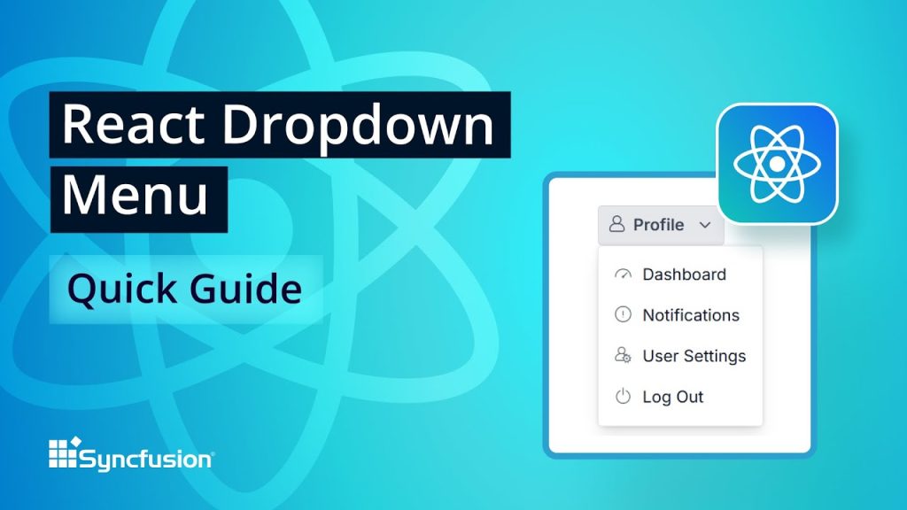 React Dropdown Menu: The Ultimate Feature Walkthrough