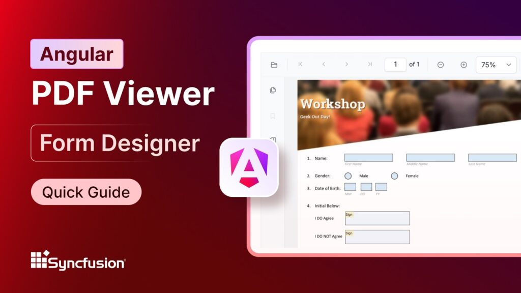 Angular PDF Viewer: Form Designer Feature Walkthrough