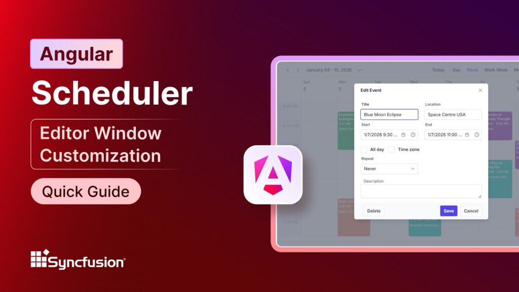 Angular Scheduler: Editor Window Customization Feature Walkthrough