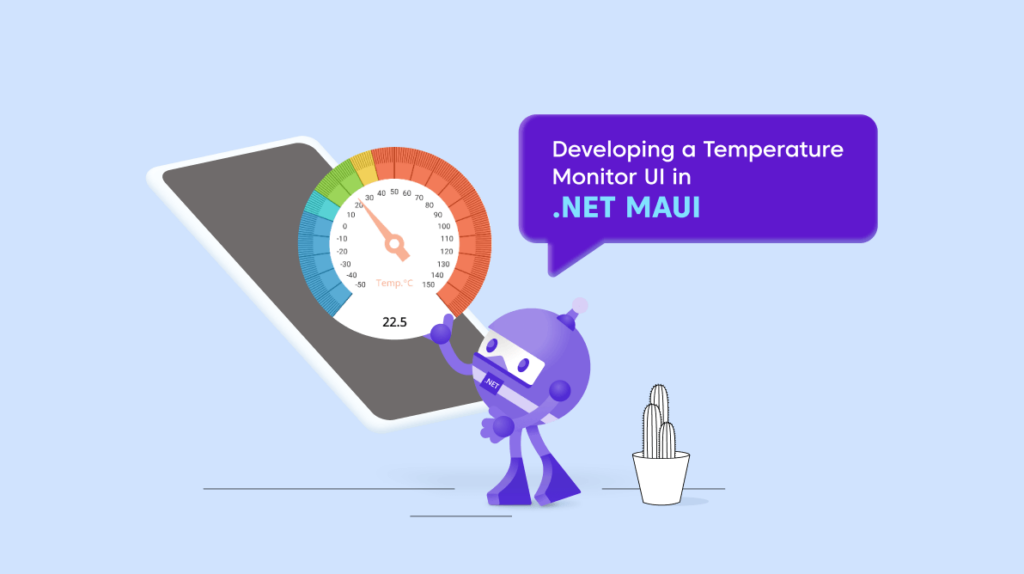 Developing a Temperature Monitor UI in .NET MAUI