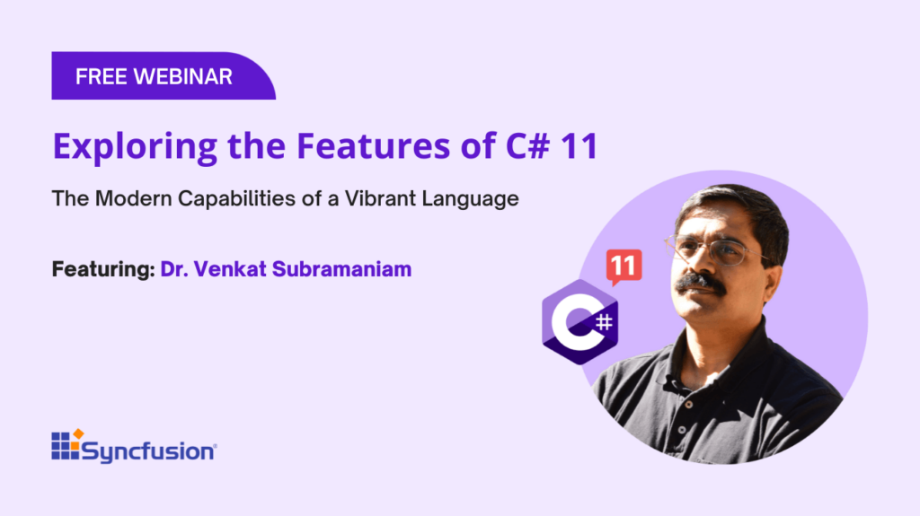 Exploring the Features of C# 11: The Modern Capabilities of a Vibrant Language